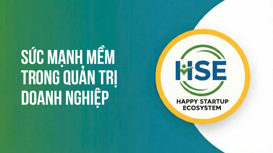 Sức mạnh mềm trong quản trị doanh nghiệp