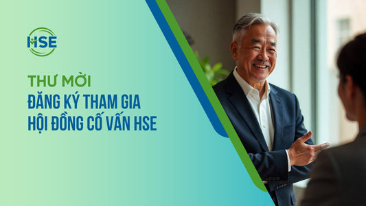 Thư mời tham gia Hội đồng Cố vấn HSE