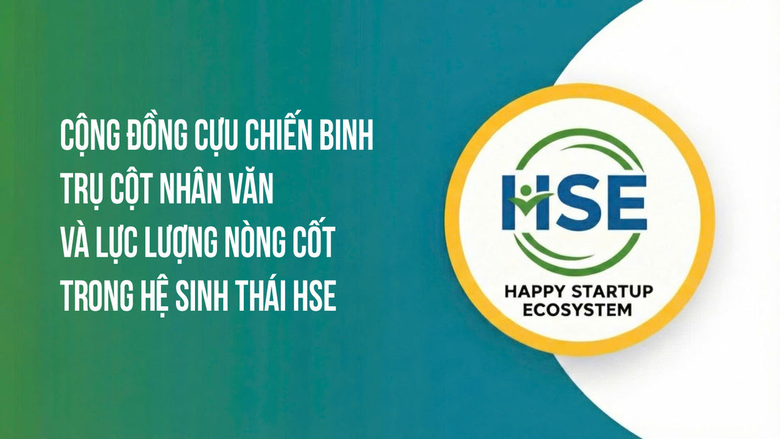 Cộng đồng Cựu chiến binh - Trụ cột nhân văn và Lực lượng nòng cốt trong HSE