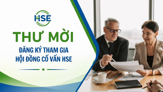 Thư mời tham gia Hội đồng Cố vấn HSE