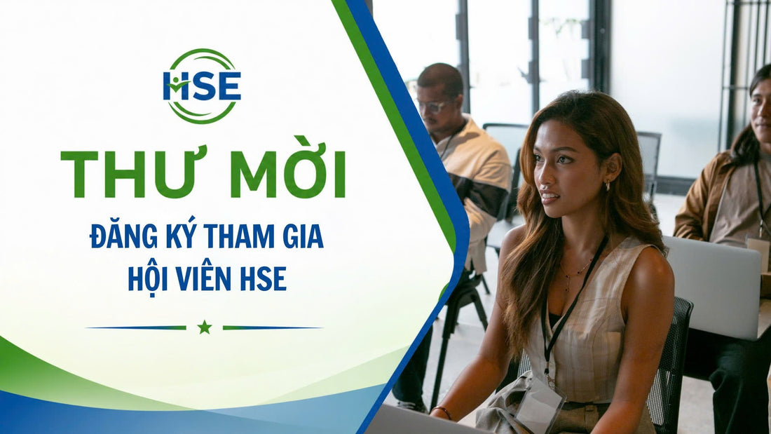 Thư mời tham gia Hội viên HSE